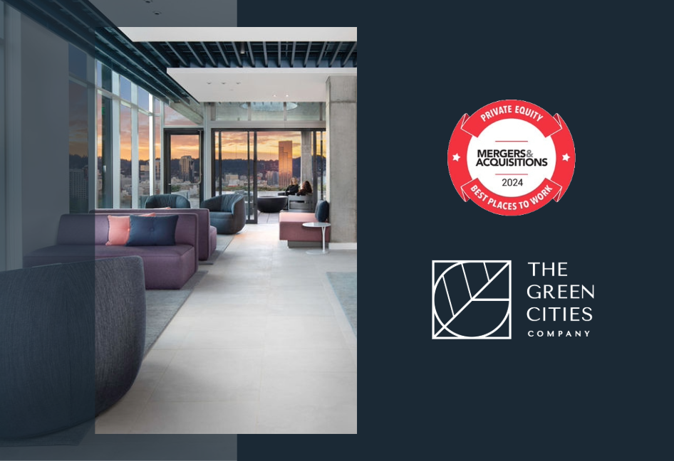 Green Cities Named to Mergers & Acquisitions’ 2024 Best Places to Work in Private Equity